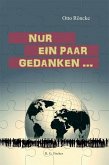 Nur ein paar Gedanken ... Nur ein paar Gedanken ...