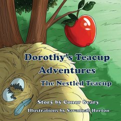 Dorothy's Great Teacup Adventures - Geary, Conor