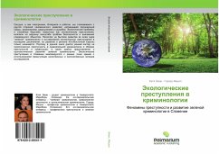 Jekologicheskie prestupleniq w kriminologii - Jeman, Katq; Meshko, Gorazd