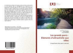 Cover Les grands parcs : Eléments d'attractivité aux villes