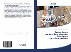 Reparatie van metaalsnijmachines met behulp van composietmaterialen - Ischenko, Anatoly;Ischenko, Elena