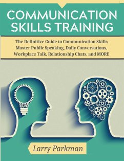 Communication Skills Training - Parkman, Larry