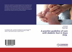 A practice guideline of care with diabetic foot in Gaza Strip