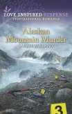 Alaskan Mountain Murder (Mills & Boon Love Inspired Suspense) (eBook, ePUB)