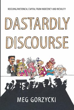 Dastardly Discourse - Gorzycki, Meg