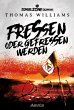 Zombie Zone Germany: Fressen oder... - Bild 1