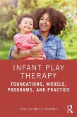 Infant Play Therapy (eBook, PDF)