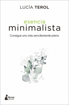 Esencia minimalista (eBook, ePUB) - Terol, Lucía