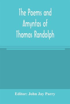 The poems and Amyntas of Thomas Randolph