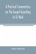 A practical commentary on the Gospel... - Bild 1