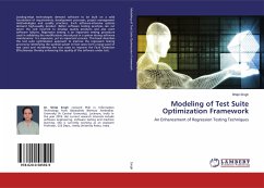 Modeling of Test Suite Optimization Framework