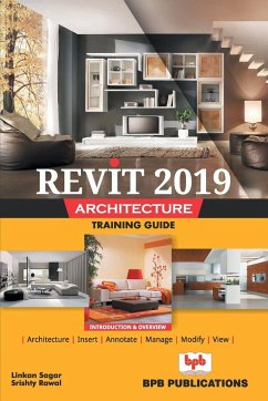 Revit 2019 Architecture Training Guide - Linkan Sagar; Na