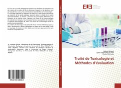 Traité de Toxicologie et Méthodes d¿évaluation - Slimani, Miloud;Adli, Djallal Eddine Houari;Kahloula, Khaled