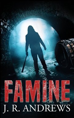 Famine - Andrews, J. R.