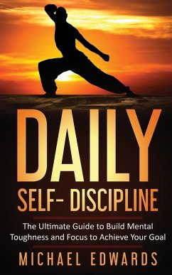 DAILY SELF- DISCIPLINE - Michael, Edwards