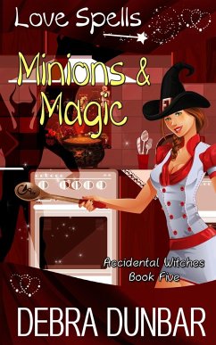 Minions and Magic - Dunbar, Debra