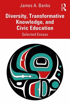 Diversity, Transformative Knowledge, and Civic Education (eBook, PDF) - Banks, James A.