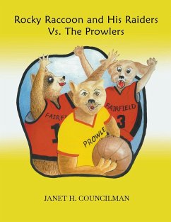 Rocky Raccoon and His Raiders Vs. The Prowlers - Councilman, Janet H