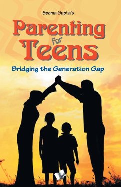 Parenting for teens - Gupta, Seema