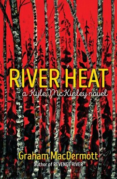 River Heat - Macdermott, Graham