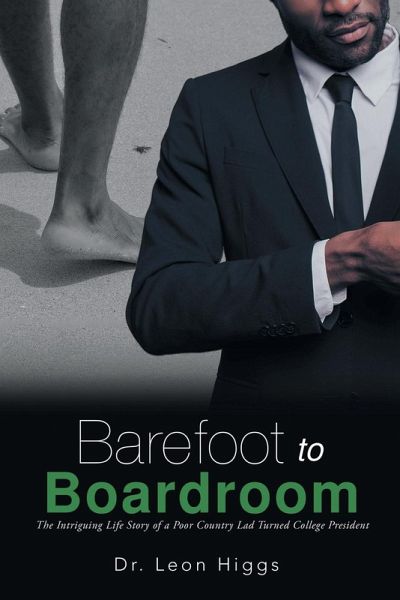 Barefoot to Boardroom Barefoot to Boardroom
