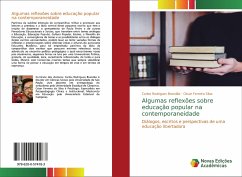 Algumas reflexões sobre educação popular na contemporaneidade - Brandão, Carlos Rodrigues;Silva, Cesar Ferreira