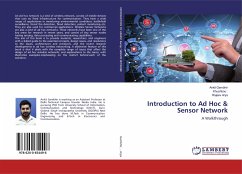 Introduction to Ad Hoc & Sensor Network - Arya, Rajeev;Gambhir, Ankit;Khushboo