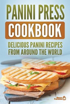 Panini Press Cookbook - Publishing, Grizzly