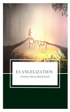 Evangelization (eBook, ePUB) - Mackintosh, Charles Henry