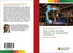 Aços e metais de adição utilizados em escapamentos automotivos - dos Santos Silva, Fábio;Ank de Morais, Willy;Augustín Castillo Lara, Jose