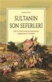 Sultanin Son Seferleri Sultanin Son Seferleri