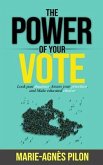 The Power of Your Vote (eBook, ePUB) The Power of Your Vote (eBook, ePUB)