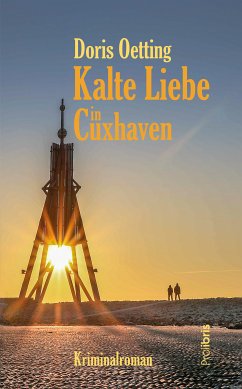 Kalte Liebe in Cuxhaven (eBook, ePUB) - Oetting, Doris