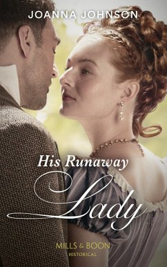 His Runaway Lady (eBook, ePUB) - Johnson, Joanna