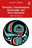 Diversity, Transformative Knowledge, and Civic Education (eBook, ePUB)