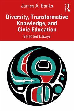 Diversity, Transformative Knowledge, and Civic Education (eBook, ePUB) - Banks, James A.
