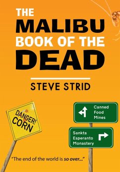 The Malibu Book of the Dead (eBook, ePUB) - Strid, Steve