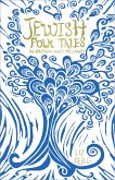 Jewish Folk Tales in Britain and Ireland (eBook, ePUB)