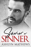 Savior or Sinner (Dangerous Liaisons, #2) (eBook, ePUB)