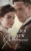 The Master's New Governess (eBook, ePUB) The Master's New Governess (eBook, ePUB)