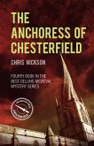 The Anchoress of Chesterfield (eBook, ePUB)