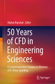 50 Years of CFD in Engineering Sciences (eBook, PDF)
