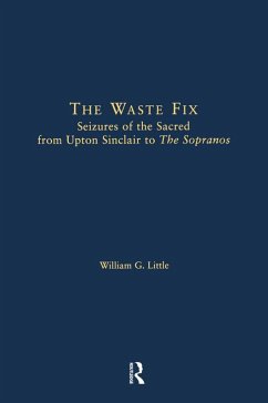 The Waste Fix (eBook, PDF) - Little, William G.