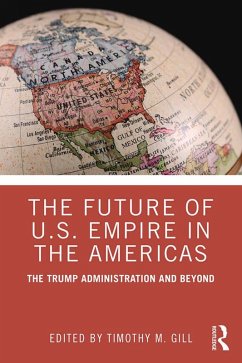 Cover The Future of U.S. Empire in the Americas (eBook, PDF)