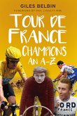 Tour de France Champions (eBook, ePUB)