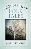 Isles of Scilly Folk Tales (eBook, ePUB)