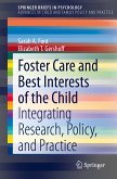 Foster Care and Best Interests of the Child (eBook, PDF)