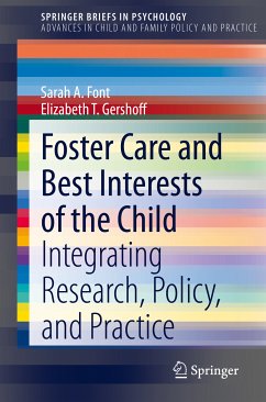 Foster Care and Best Interests of the Child (eBook, PDF) - Font, Sarah A.; Gershoff, Elizabeth T.