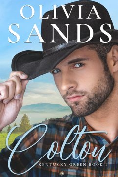 Colton (Kentucky Green) (eBook, ePUB) - Sands, Olivia