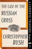 The Case of the Russian Cross (eBook, ePUB) The Case of the Russian Cross (eBook, ePUB)